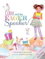 Claire And The Eager Speaker