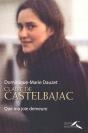 Claire De Castelbajac ; Que Ma Joie Demeure - Preview
