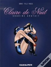 Claire De Nuit T.1 ; Sourire Gratuit