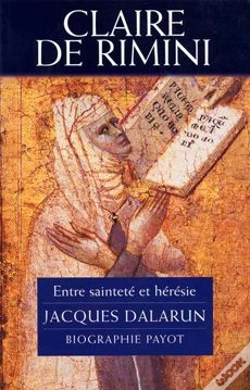 Capa do artigo Claire De Rimini ; Entre Sainteté Et Hérésie