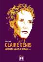 Claire Denis ; Cinéaste À Part, Et Entière... - Preview