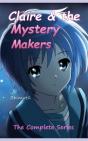 Claire & The Mystery Makers - Preview