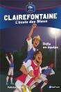 Clairefontaine Ecole Des Bleus Fff 4: Esprit D'Equipe - Vol4 - Preview