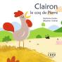 Clairon , Le Coq De Pierre - La Parole Des Animaux - Preview