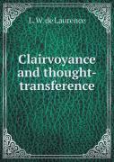 Clairvoyance And Thought-Transference