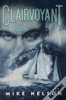 Clairvoyant Book 3