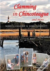 Clamming In Chincoteague And More ...