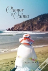Clamor Y Calma