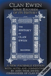 Clan Ewen: Some Records Of Its History