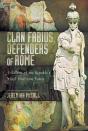 Clan Fabius, Defenders Of Rome - Preview