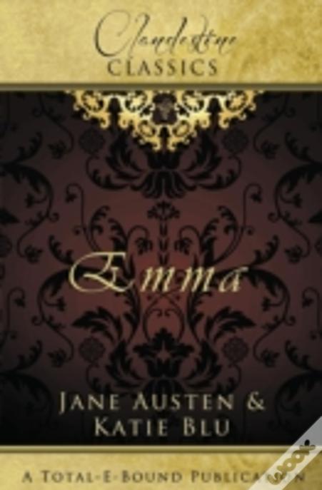 Clandestine Classics: Emma