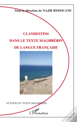 Capa do artigo Clandestins Dans Le Texte Maghrébin De Langue Française