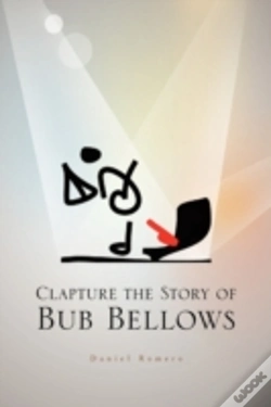 Capa do artigo Clapture The Story Of Bub Bellows