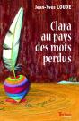 Clara Au Pays Des Mots Perdus - Preview