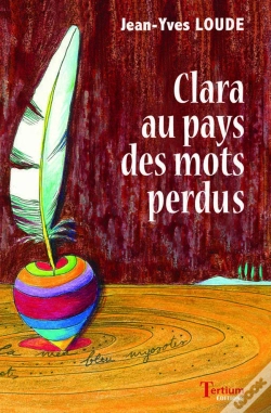 Capa do artigo Clara Au Pays Des Mots Perdus