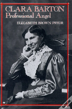 Capa do artigo Clara Barton, Professional Angel
