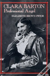 Capa do artigo Clara Barton, Professional Angel