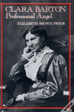 Capa do artigo Clara Barton, Professional Angel