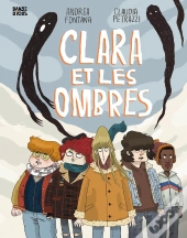 Clara Et Les Ombres