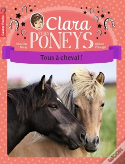 Capa do artigo Clara Et Les Poneys Tome 9 ; Tous À Cheval !