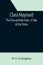 Clara Maynard  The True And The False - - Preview