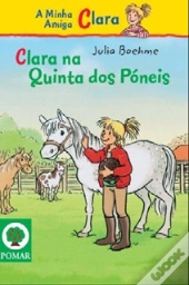 Clara na Quinta dos Póneis