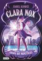 Clara Nox 1. Ahora Hay Monstruos - Preview