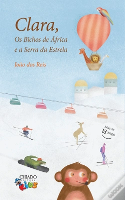 Capa do artigo Clara, os Bichos de África e a Serra da Estrela