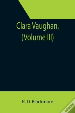 Capa do artigo Clara Vaughan,  Volume Iii