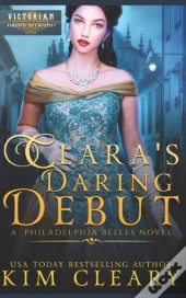 Clara'S Daring Debut