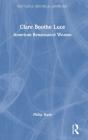 Clare Boothe Luce - Preview