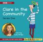 Clare In The Community - Preview