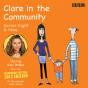 Clare In The Community - Preview