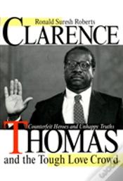 Capa do artigo Clarence Thomas And The Tough Love Crowd