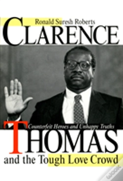 Capa do artigo Clarence Thomas And The Tough Love Crowd