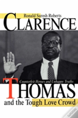 Capa do artigo Clarence Thomas And The Tough Love Crowd