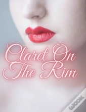 Claret On The Rim