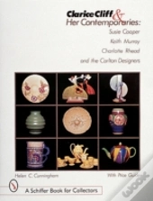 Clarice Cliff And Her Contemporaries