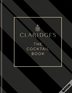 Capa do artigo Claridge'S Â€“ The Cocktail Book