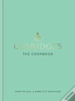 Capa do artigo Claridge'S: The Cookbook