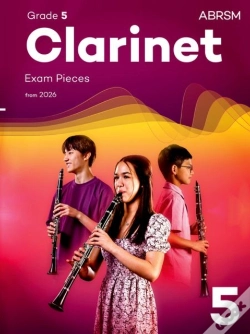 Capa do artigo Clarinet Exam Pieces From 2026, Abrsm Grade 5