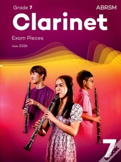 Capa do artigo Clarinet Exam Pieces From 2026, Abrsm Grade 7