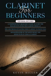 Clarinet For Beginners