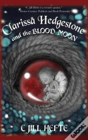 Capa do artigo Clarissa Hedgestone And The Blood Moon
