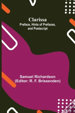 Capa do artigo Clarissa: Preface, Hints Of Prefaces, An
