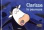 Clarisse La Peureuse (Édition 2008) - Preview