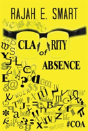 Clarity Of Absence - Preview
