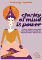 Clarity Of Mind Is Power - Preview