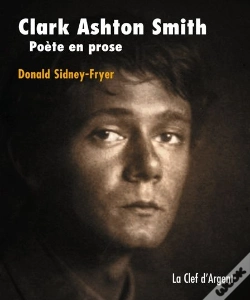 Capa do artigo Clark Ashton Smith, Poete En Prose