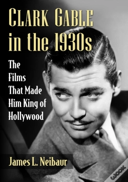 Capa do artigo Clark Gable In The 1930s
